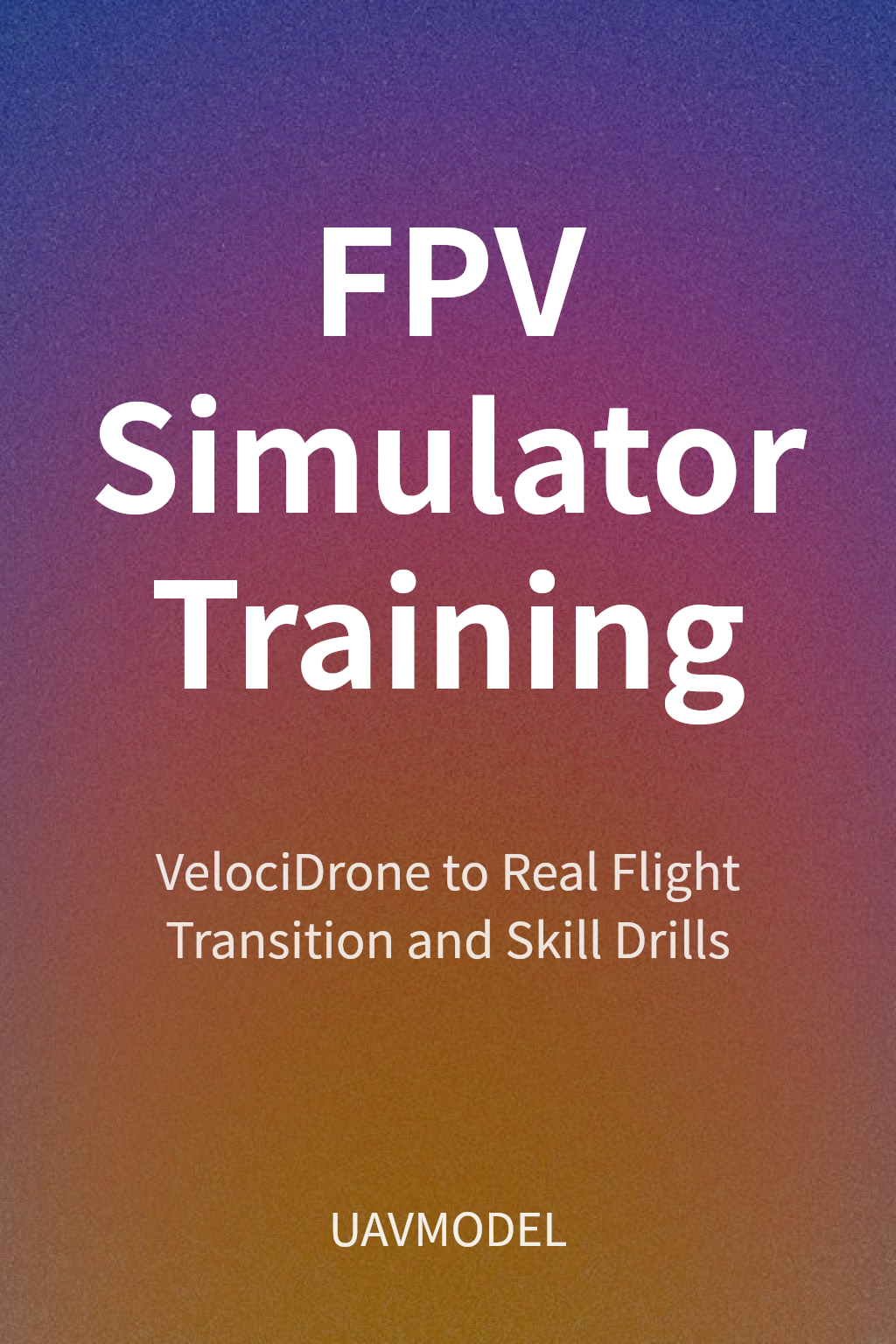 FPV Simulator Training 封面