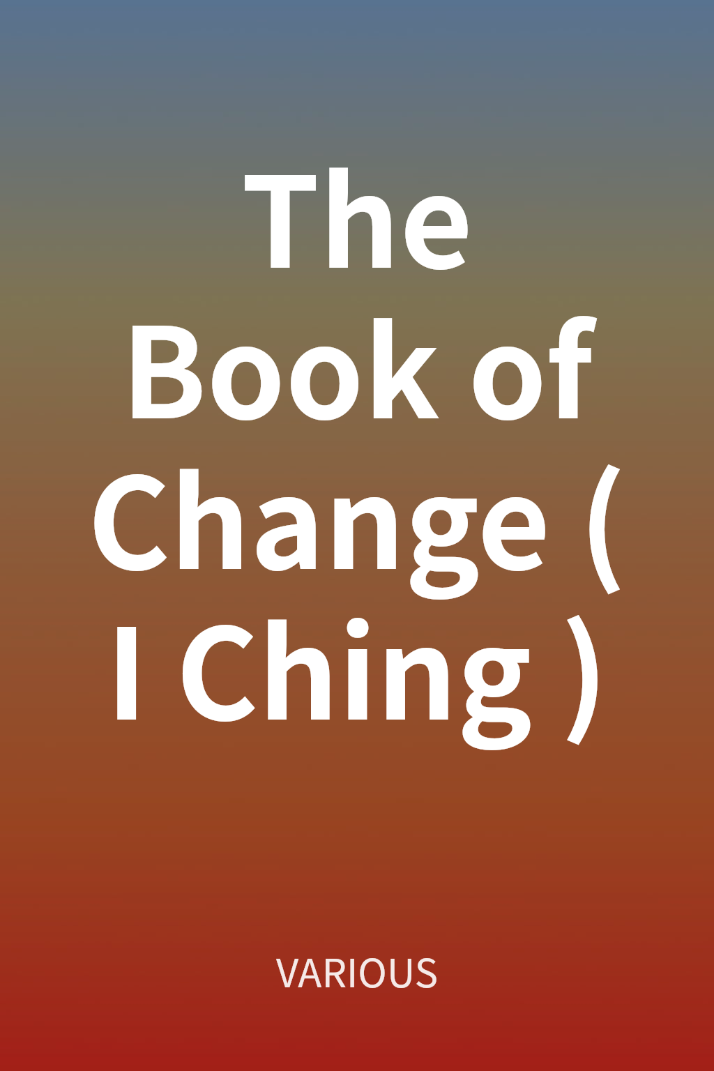 The Book of Change (I Ching) cover