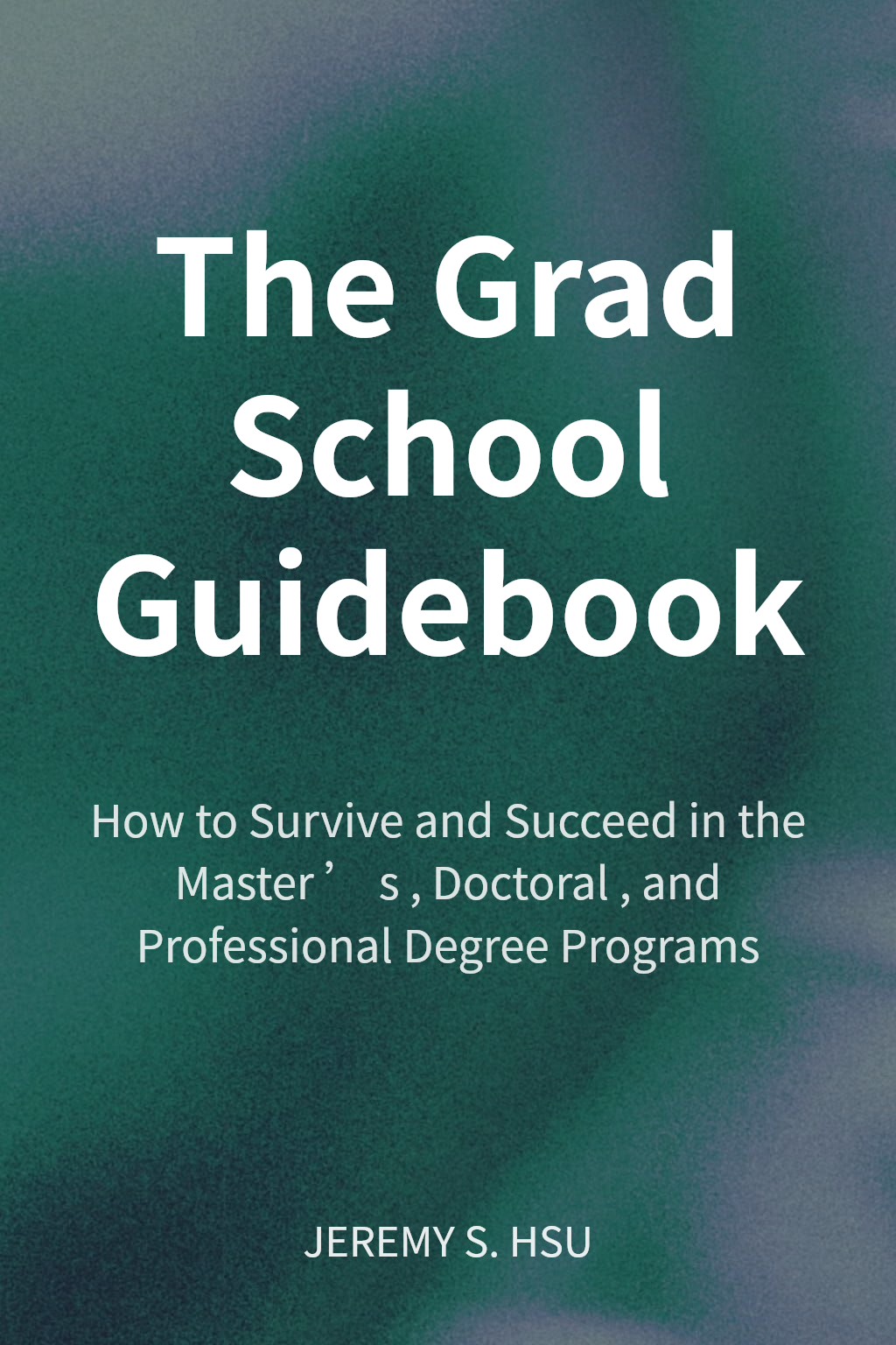 The Grad School Guidebook cover