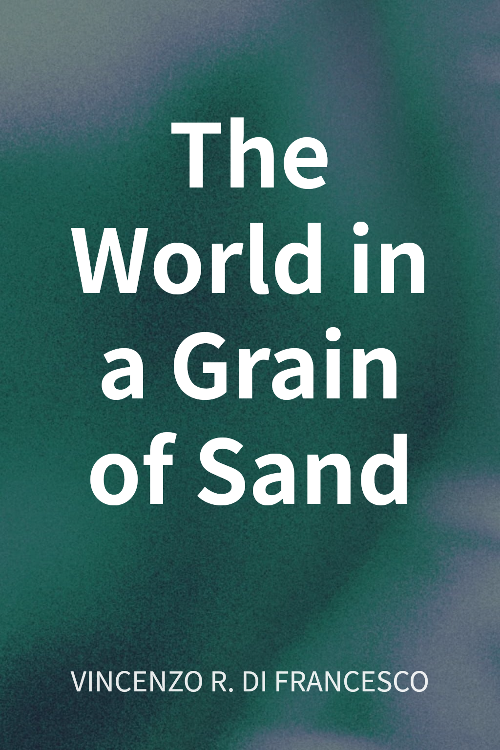 The World in a Grain of Sand cover
