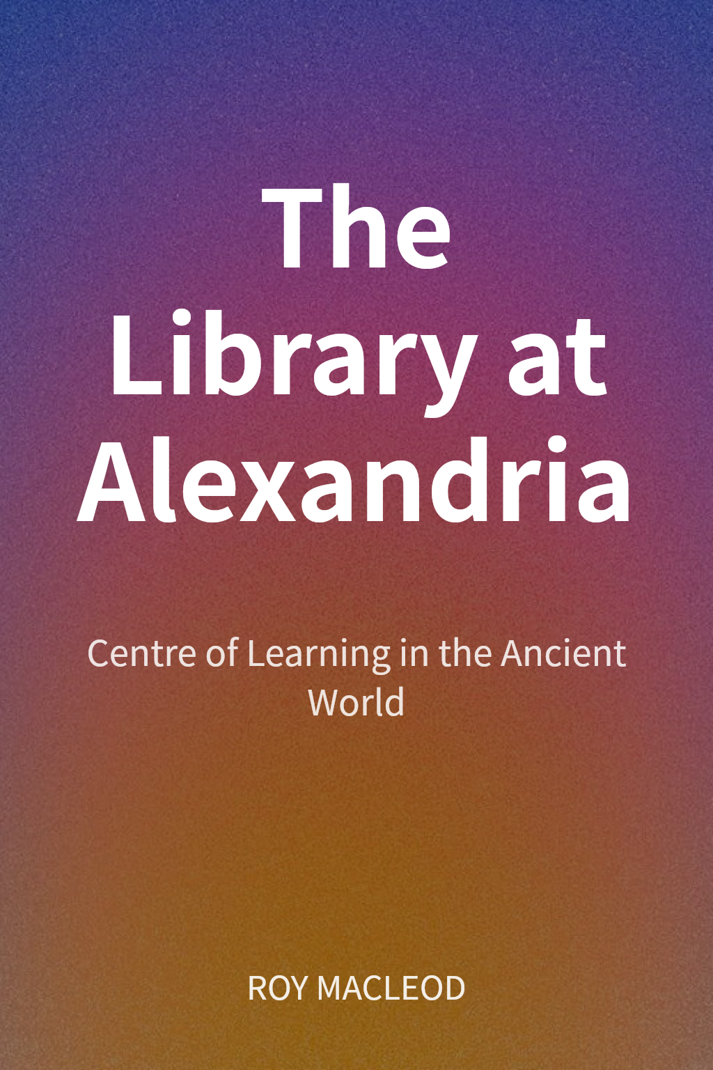 The Library at Alexandria cover