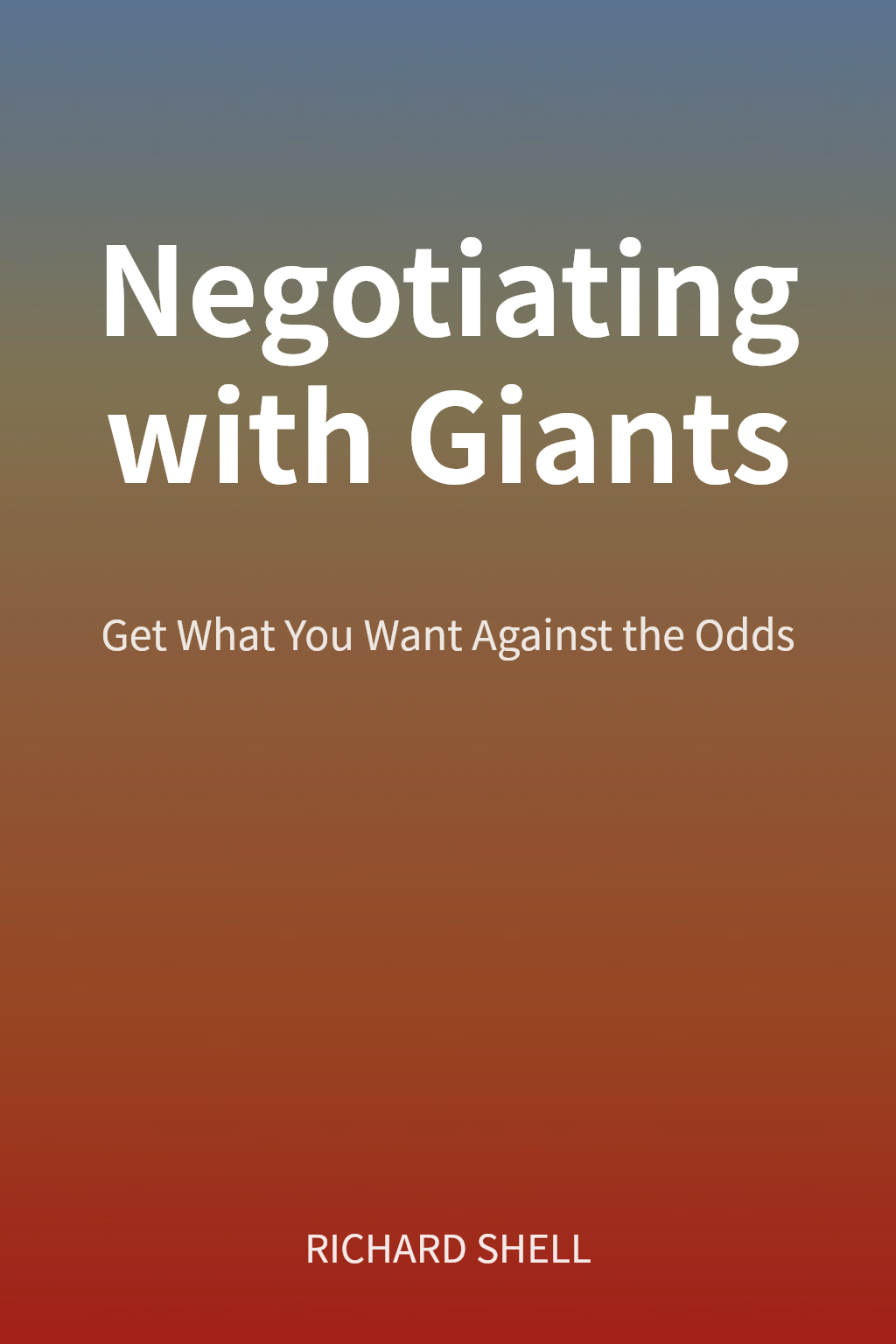 Negotiating with Giants cover
