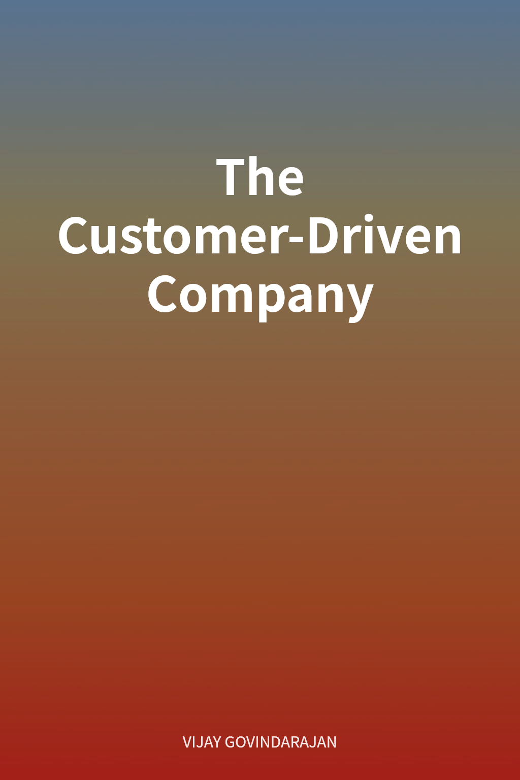The Customer-Driven Company cover