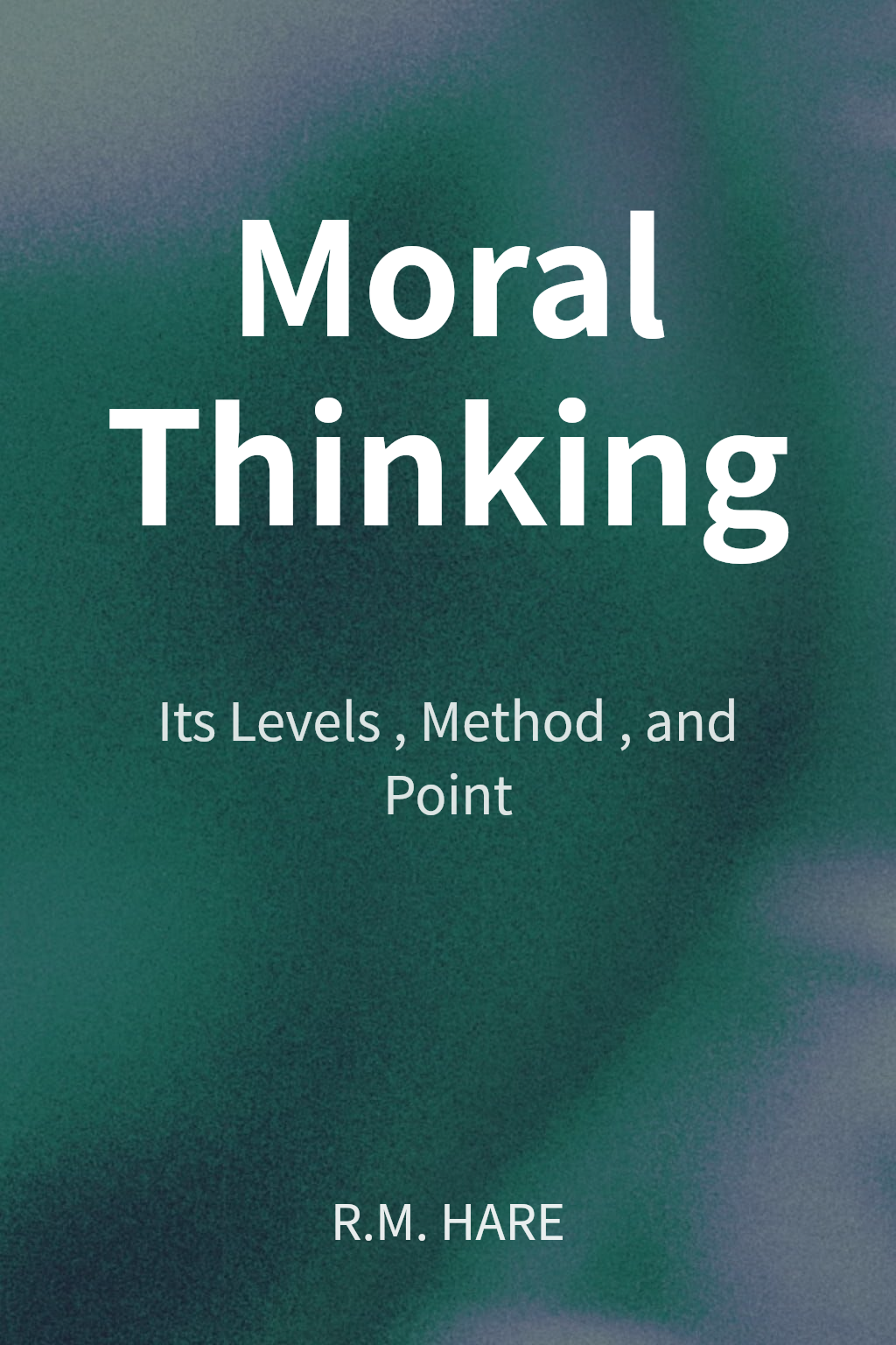 Moral Thinking cover