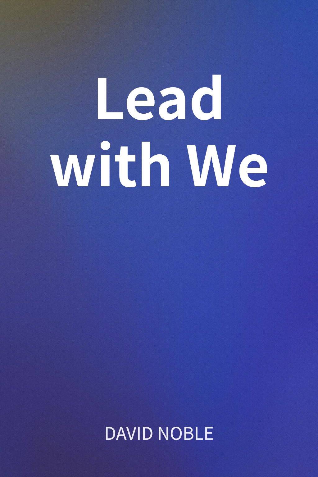 Lead with We cover