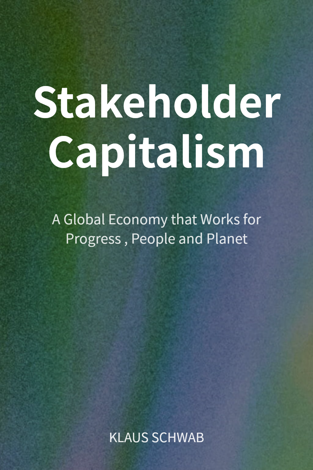 Stakeholder Capitalism cover