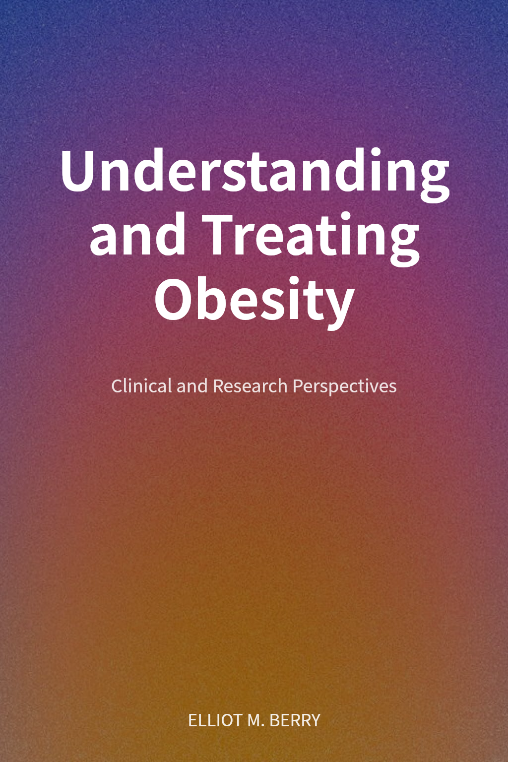 Understanding and Treating Obesity cover