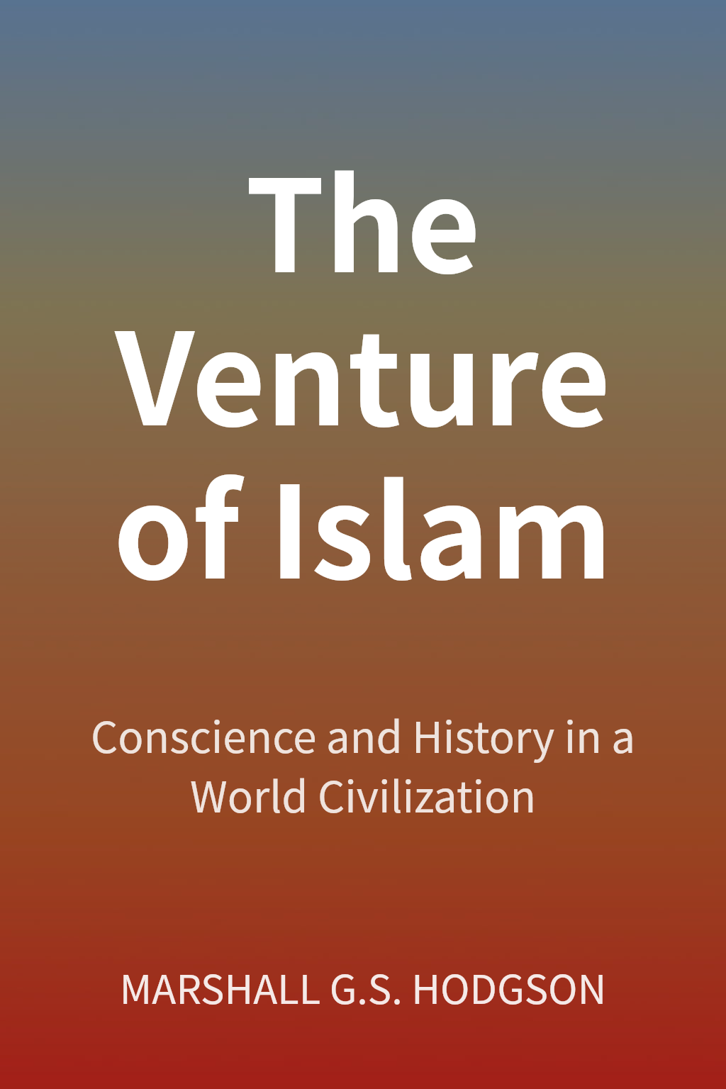 The Venture of Islam cover