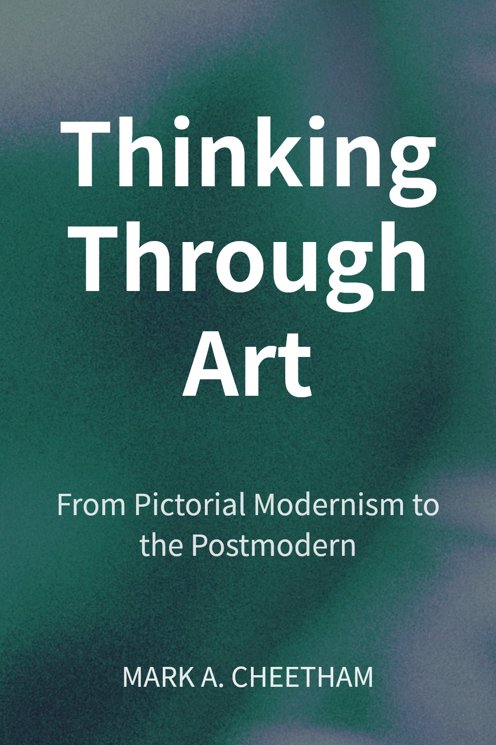 Thinking Through Art cover