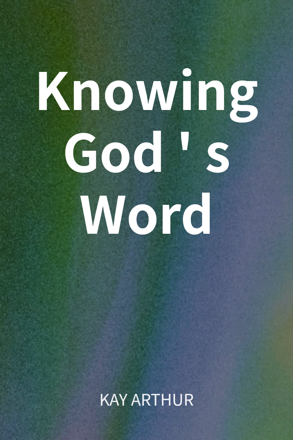 Knowing God's Word cover