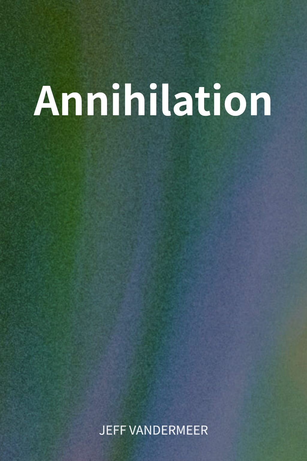 Annihilation cover