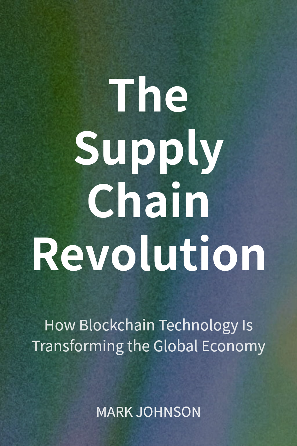 The Supply Chain Revolution cover
