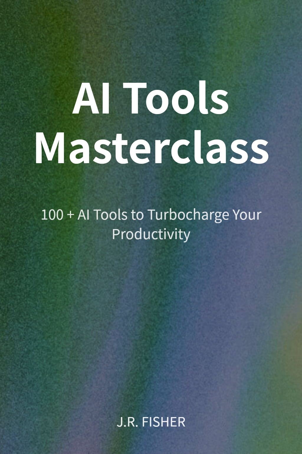 AI Tools Masterclass cover