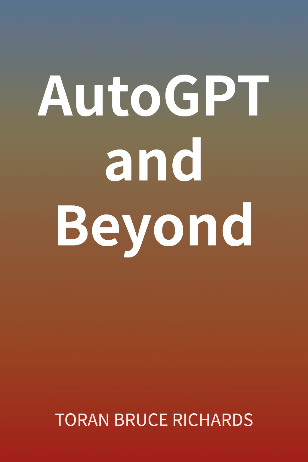 AutoGPT and Beyond cover
