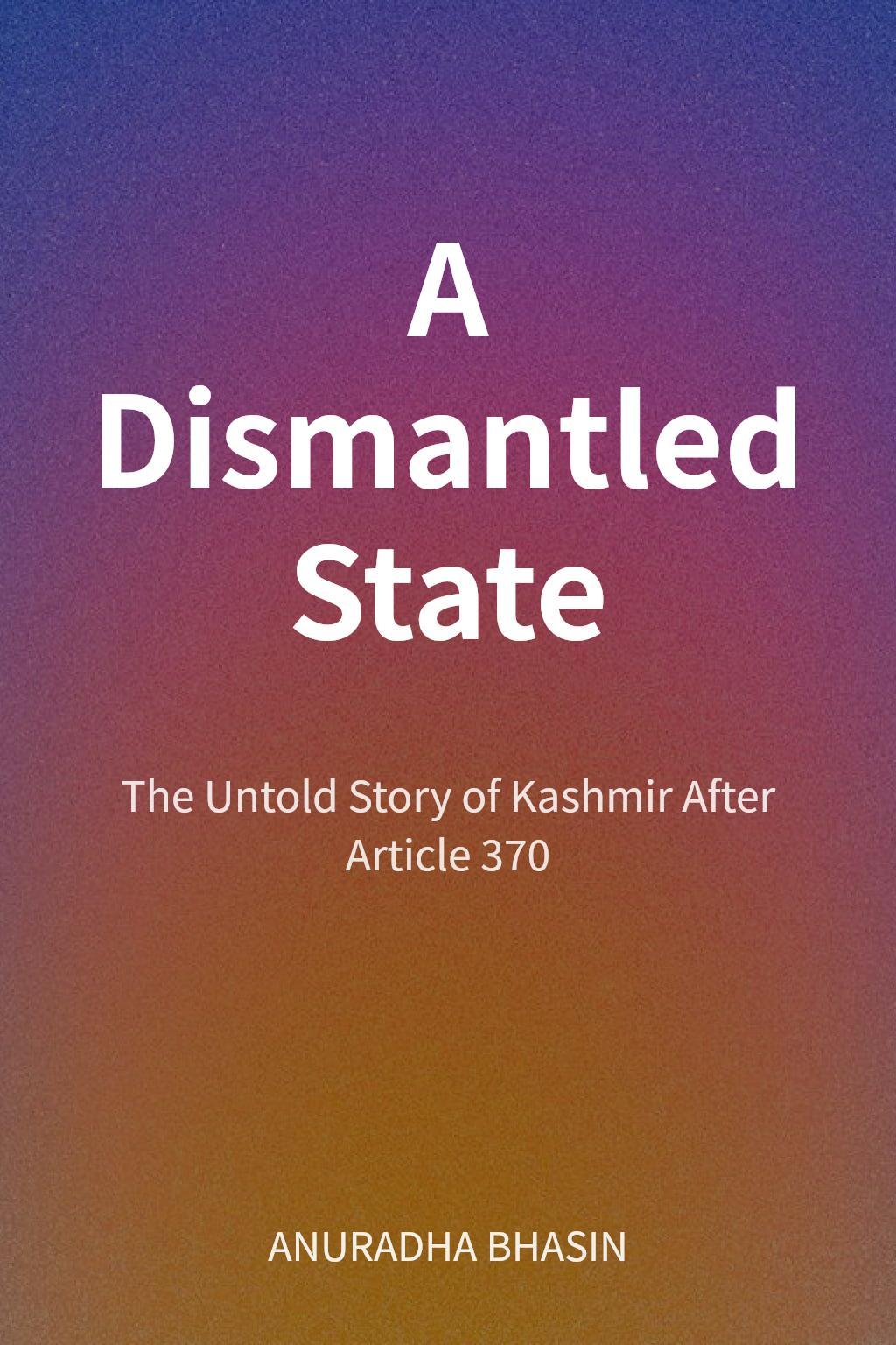 A Dismantled State cover