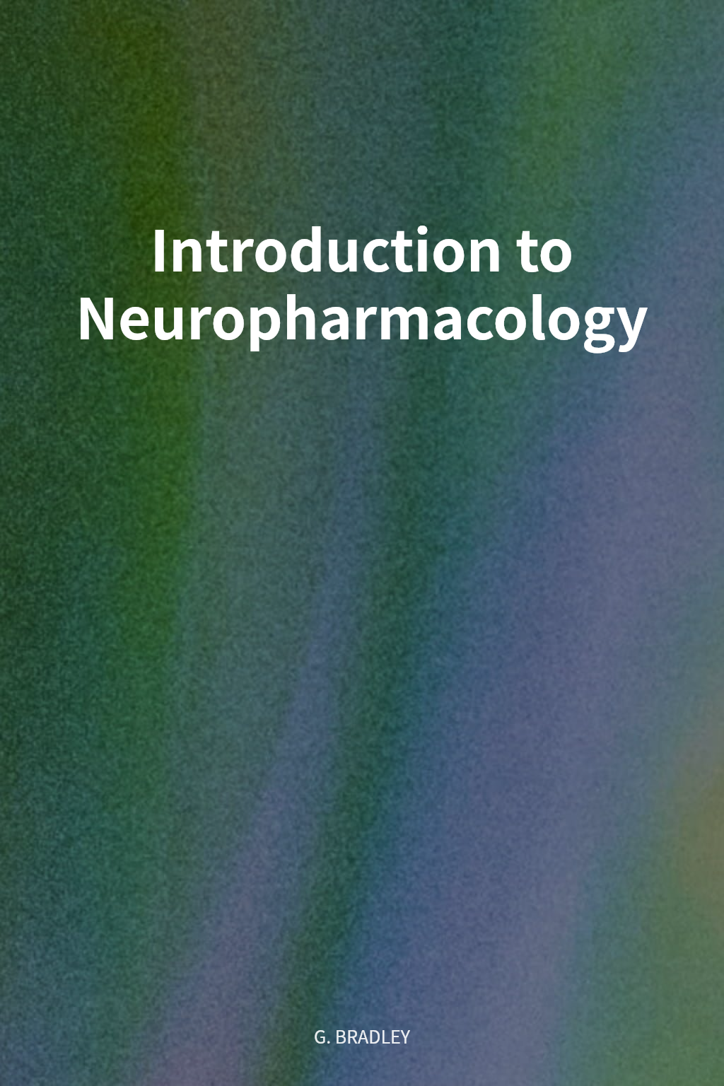 Introduction to Neuropharmacology cover
