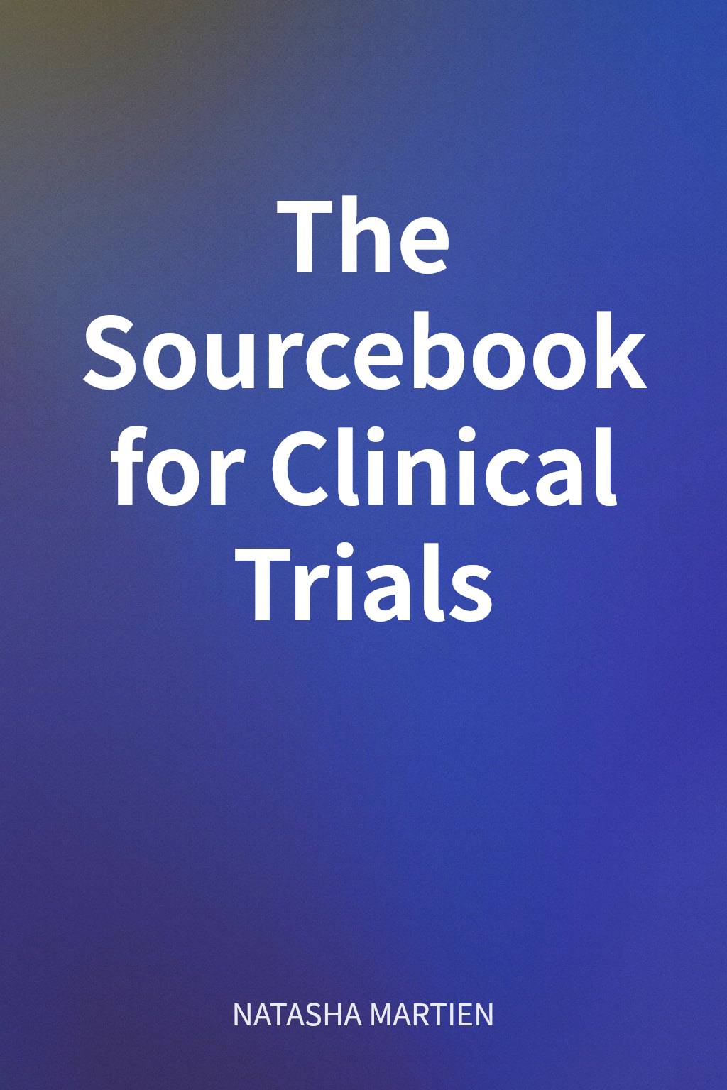 The Sourcebook for Clinical Trials cover