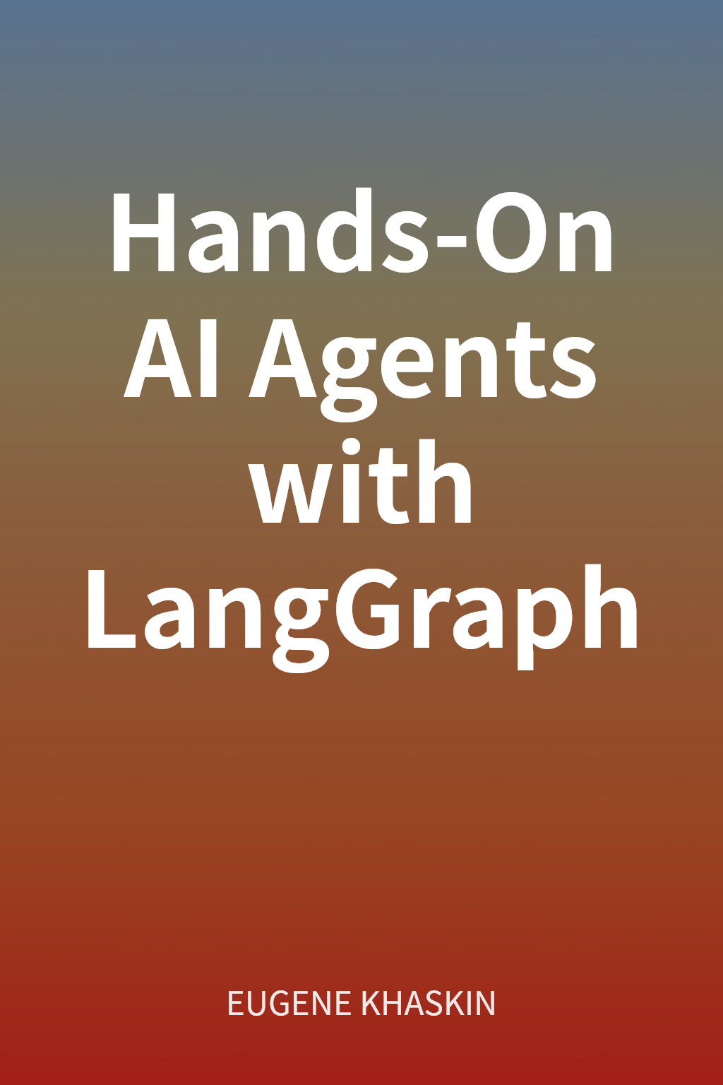 Hands-On AI Agents with LangGraph cover