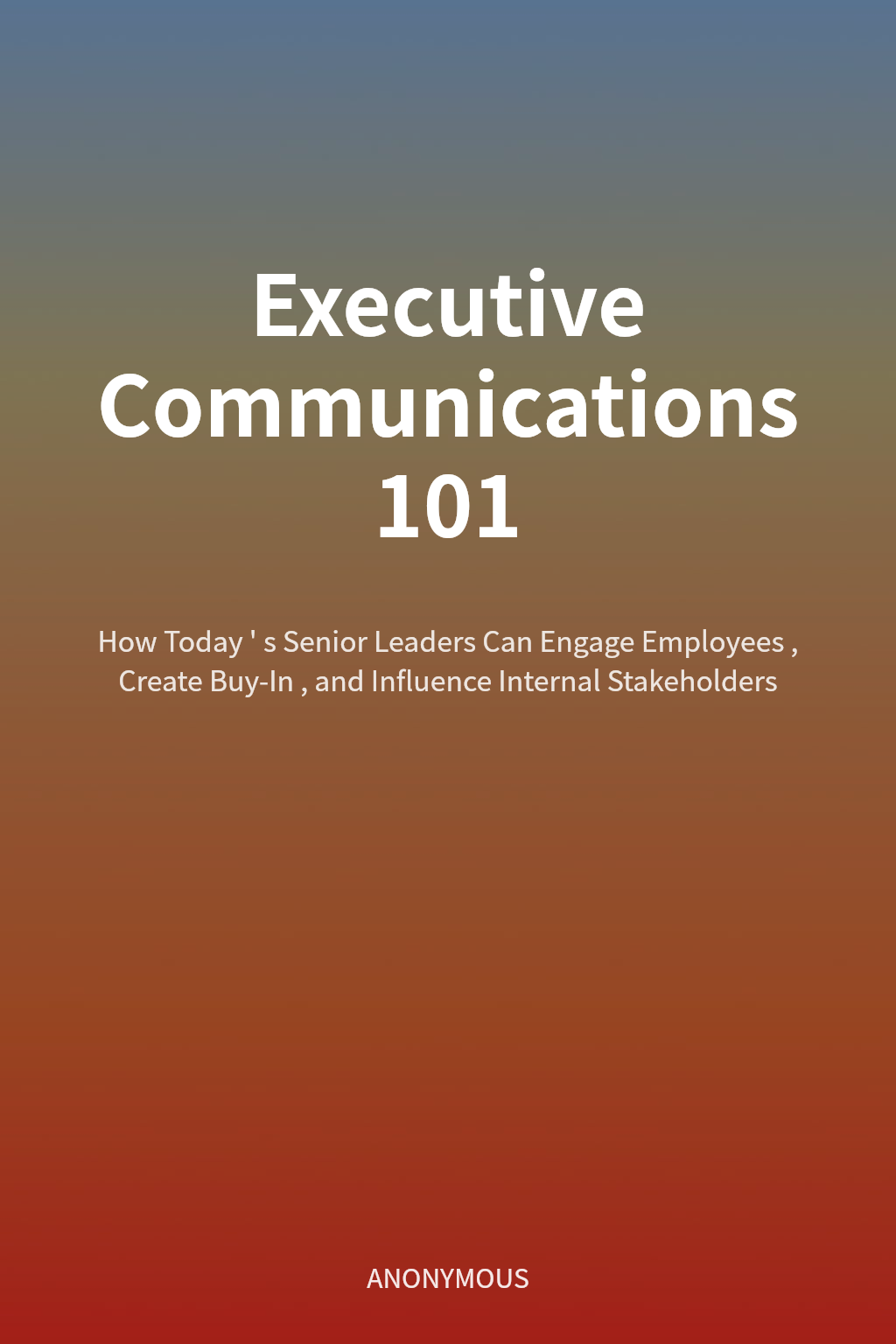 Executive Communications 101 cover