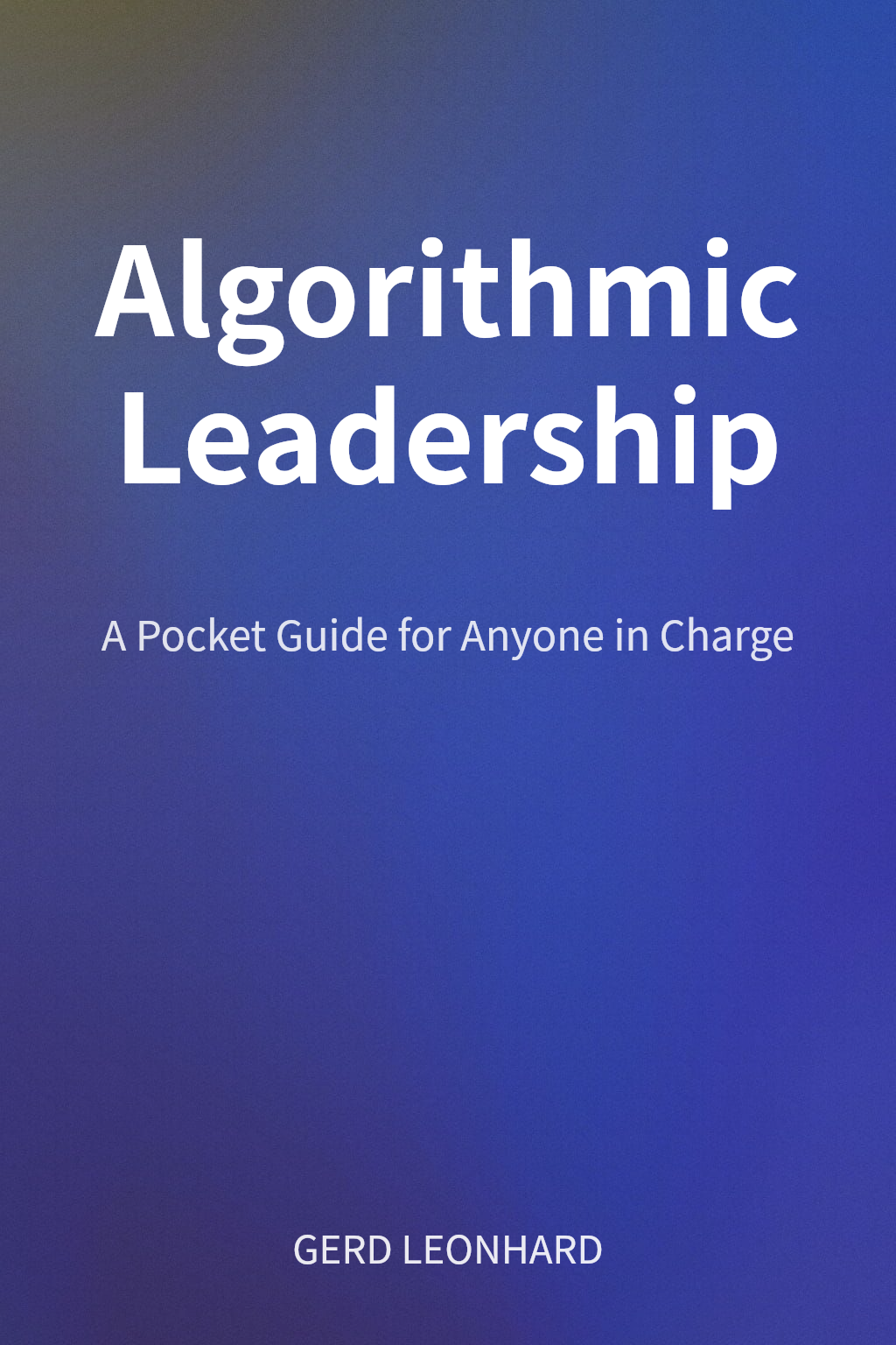 Algorithmic Leadership cover