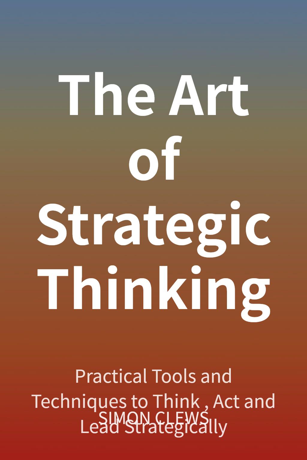The Art of Strategic Thinking cover