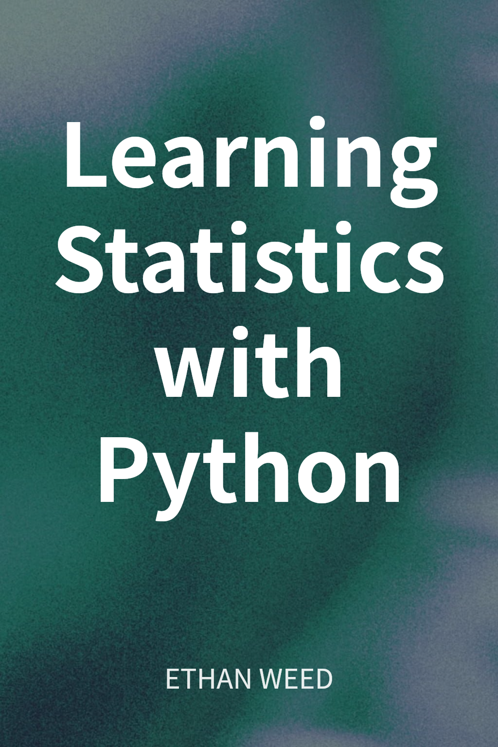 Learning Statistics with Python cover