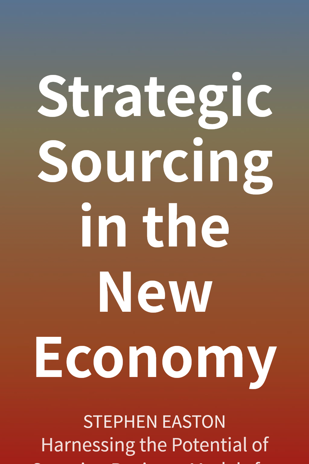 Strategic Sourcing in the New Economy cover