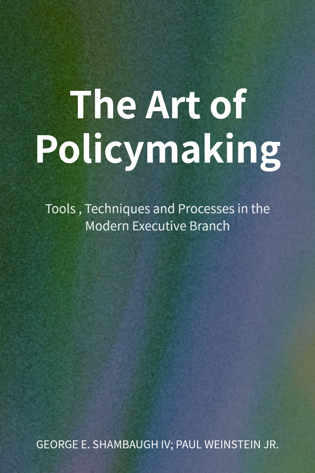 The Art of Policymaking cover