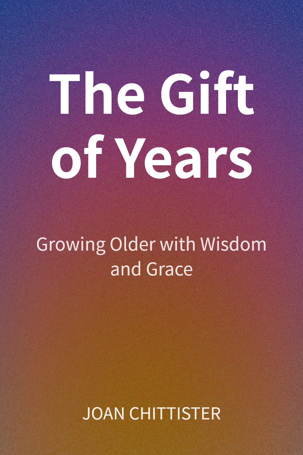 The Gift of Years cover
