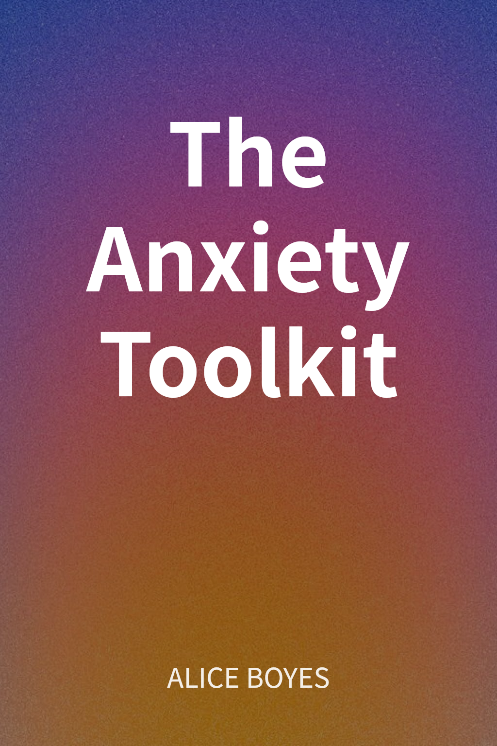 The Anxiety Toolkit cover