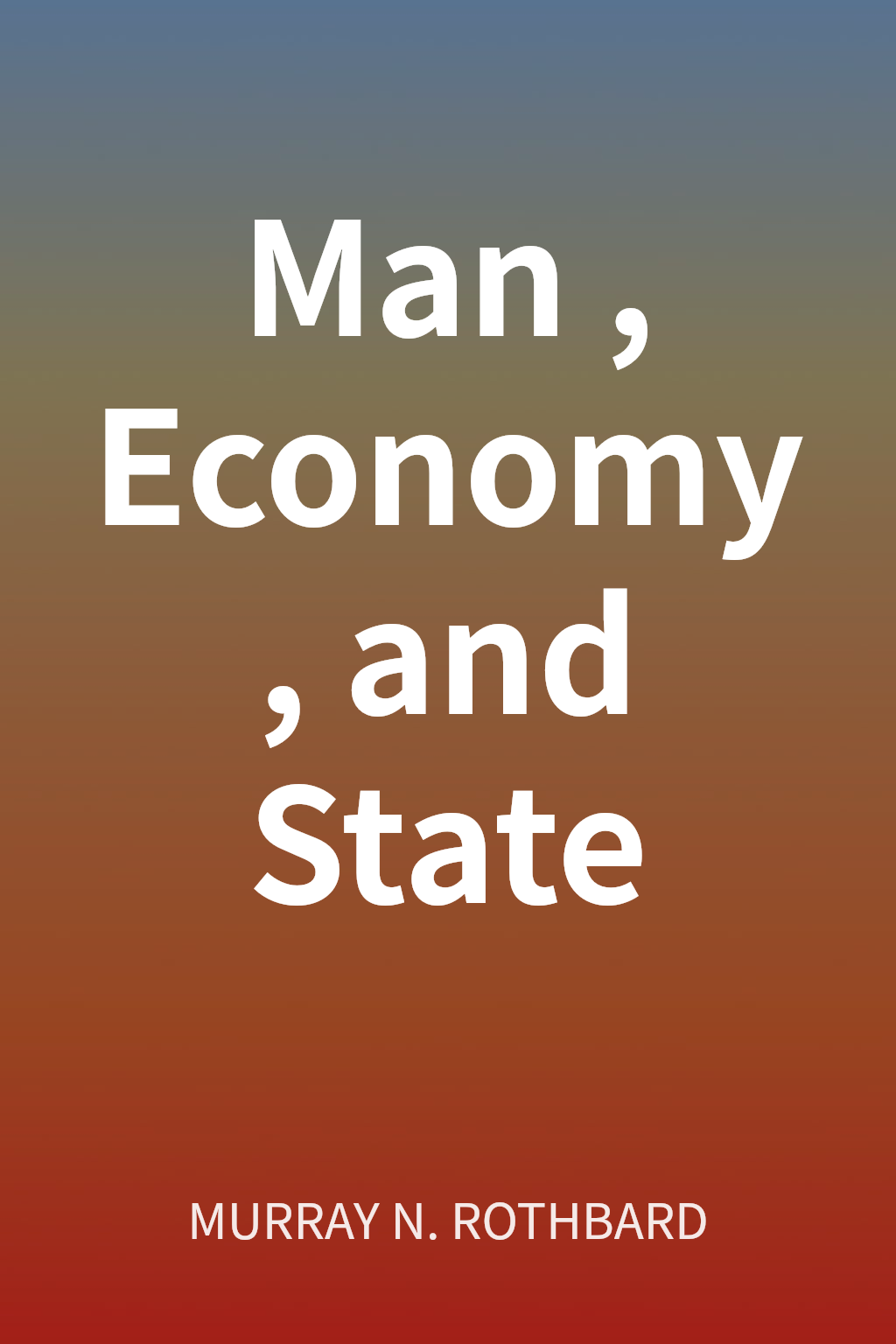 Man, Economy, and State cover