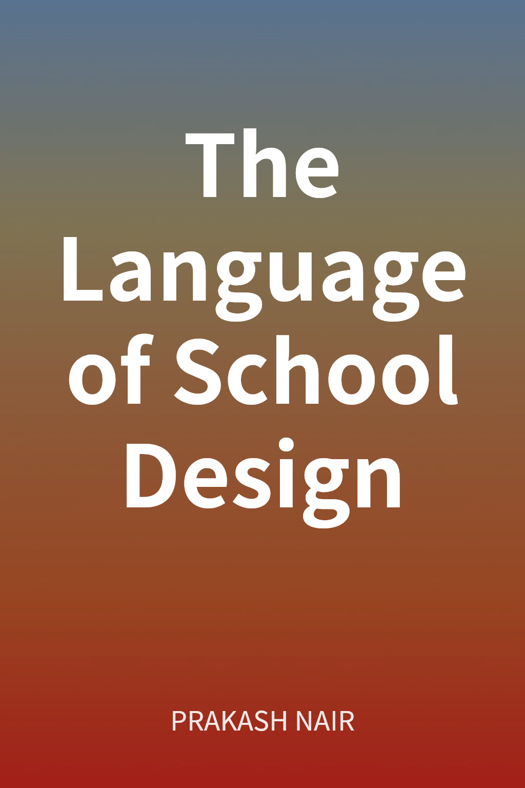 The Language of School Design cover