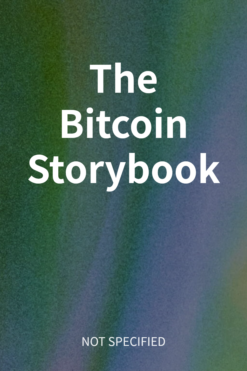 The Bitcoin Storybook cover