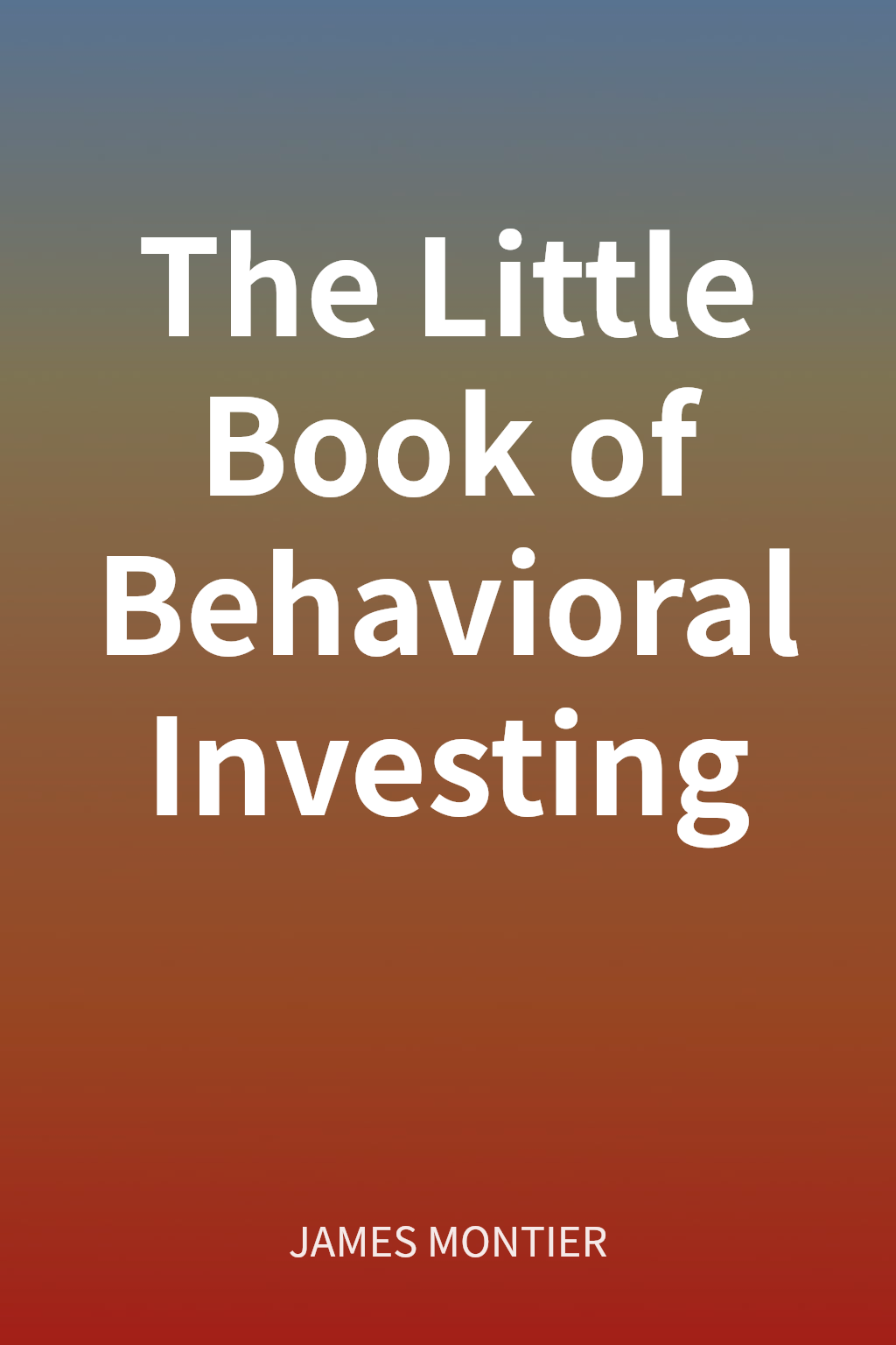 The Little Book of Behavioral Investing cover