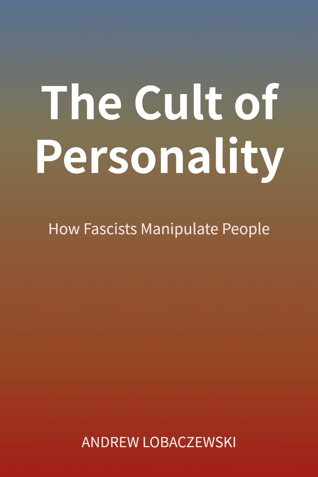 The Cult of Personality cover