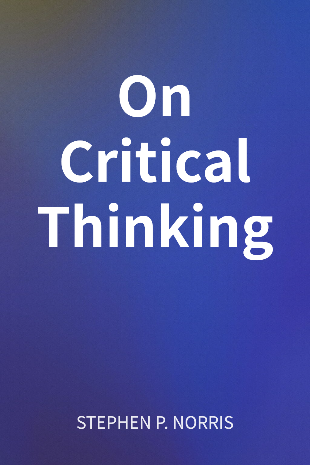 On Critical Thinking cover