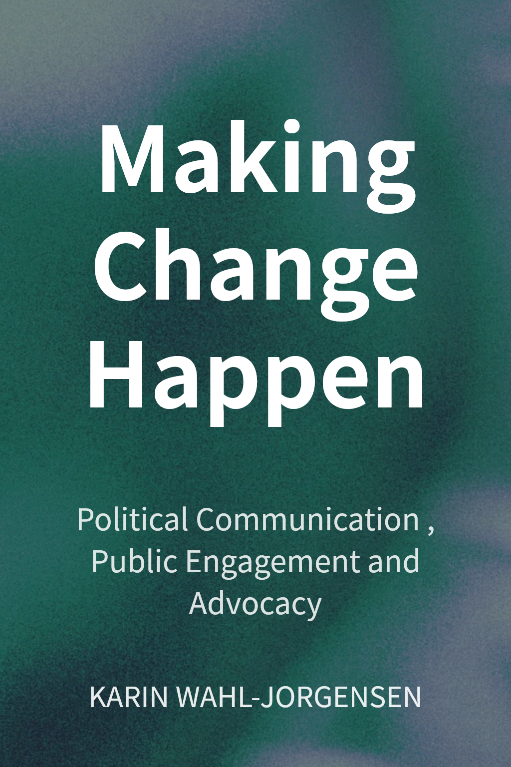 Making Change Happen cover