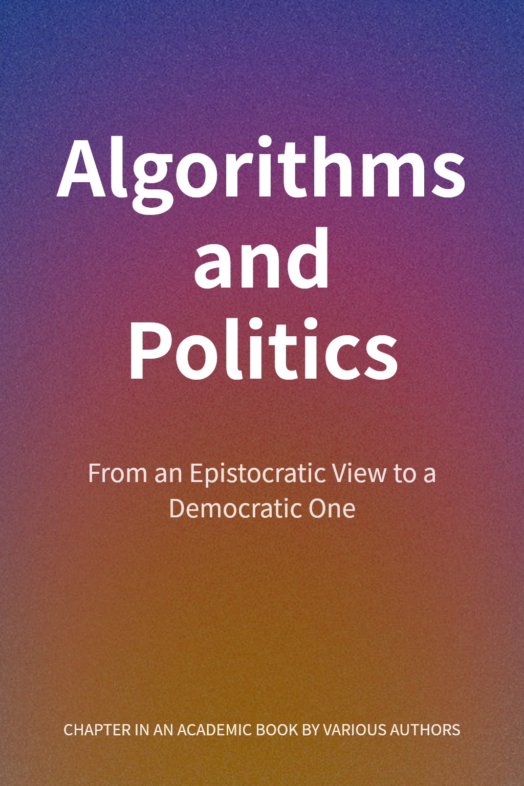 Algorithms and Politics cover