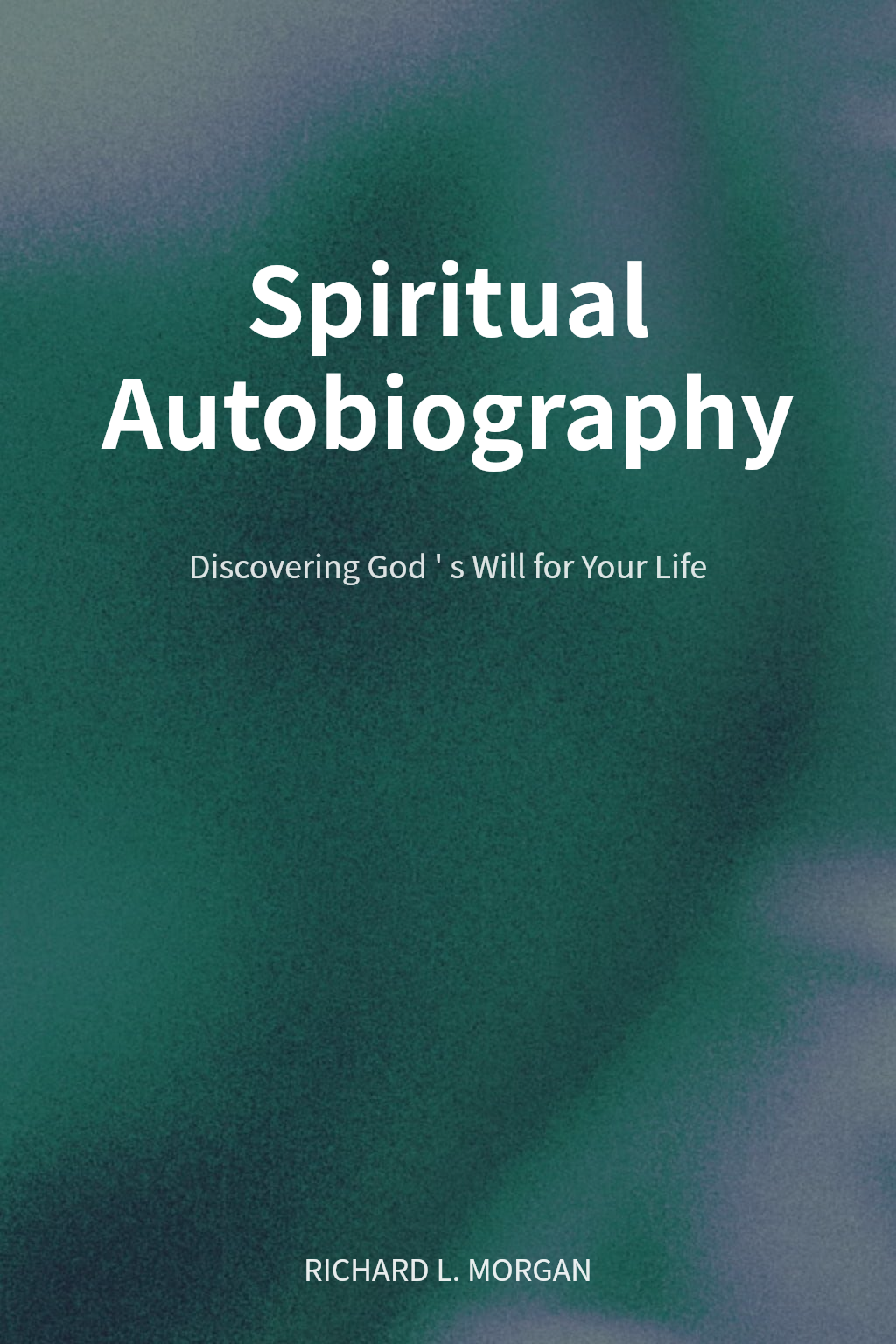 Spiritual Autobiography cover