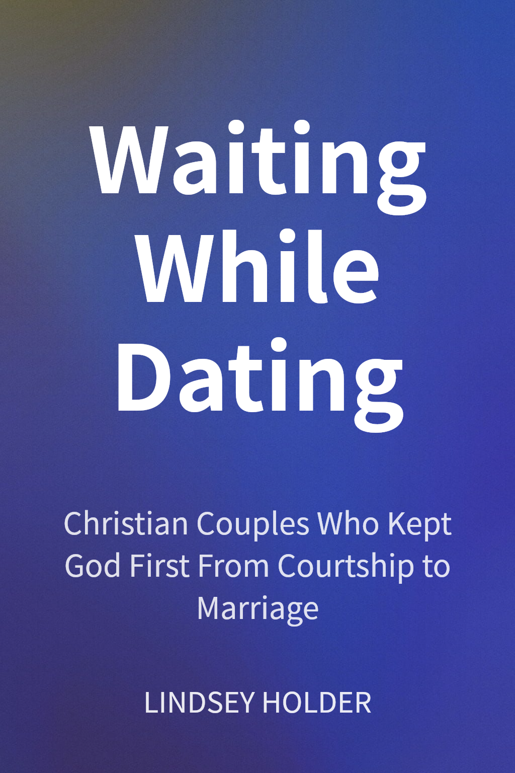 Waiting While Dating cover