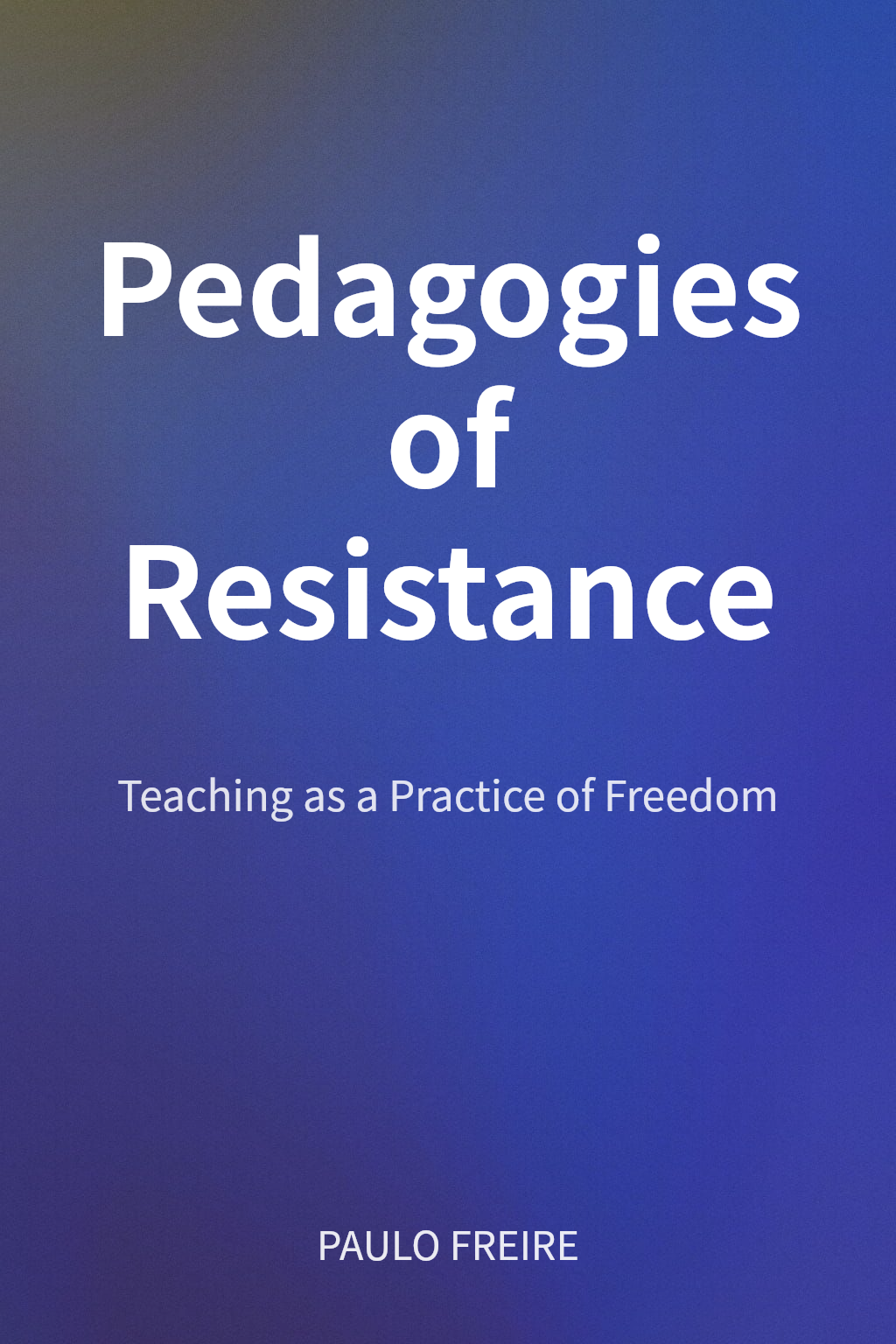 Pedagogies of Resistance cover
