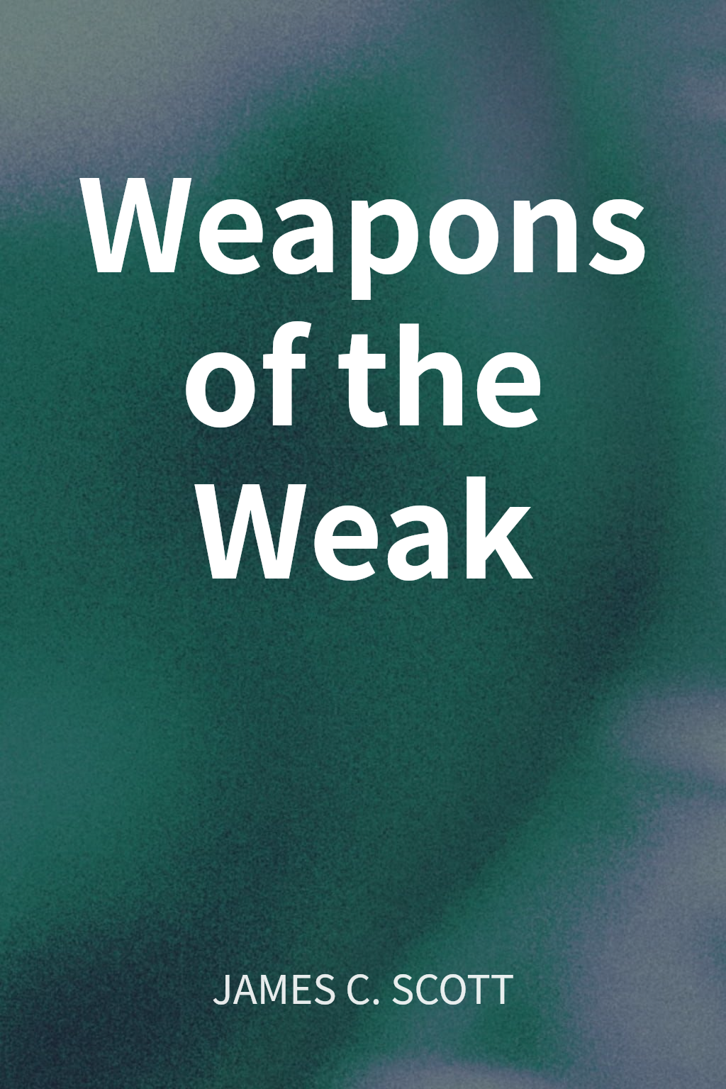 Weapons of the Weak cover