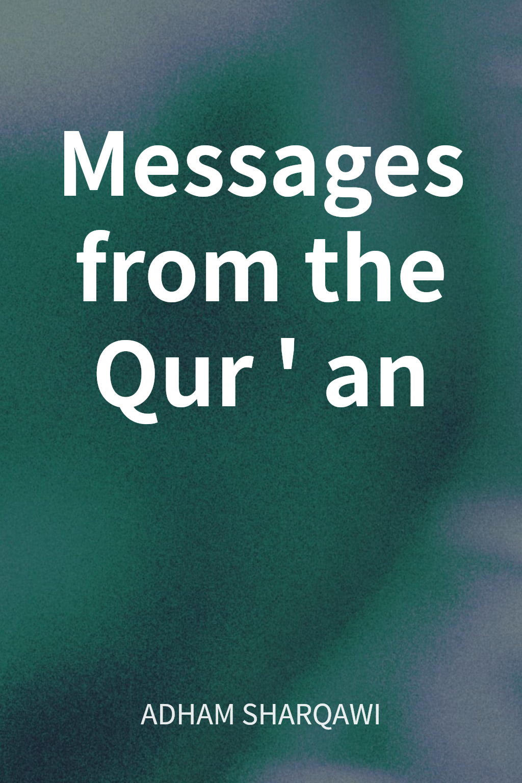 Messages from the Qur'an cover