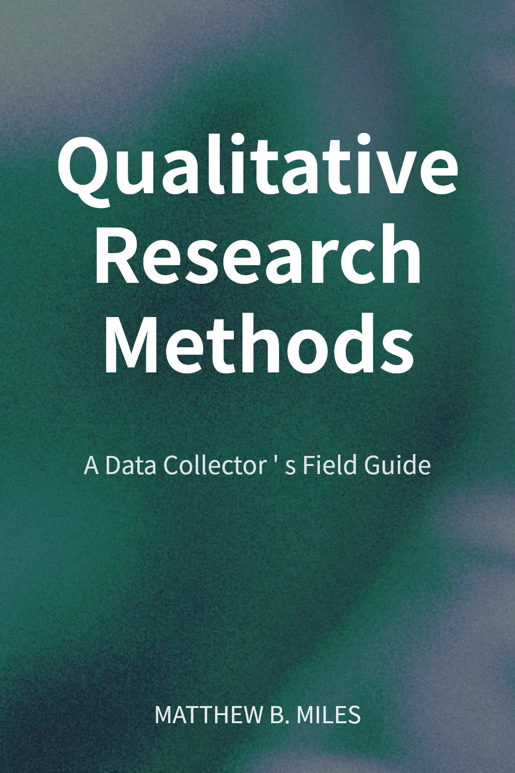 Qualitative Research Methods cover