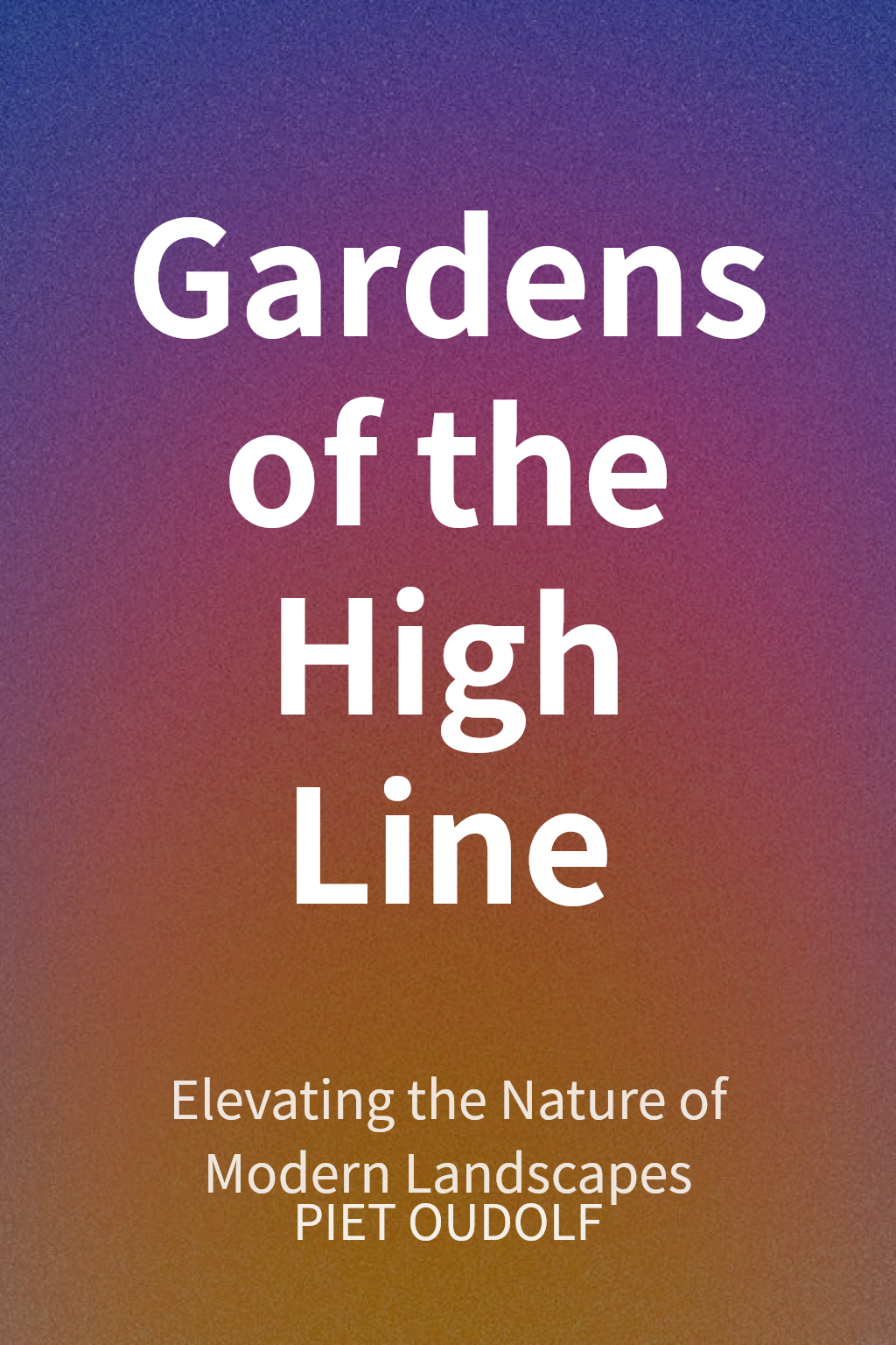 Gardens of the High Line cover