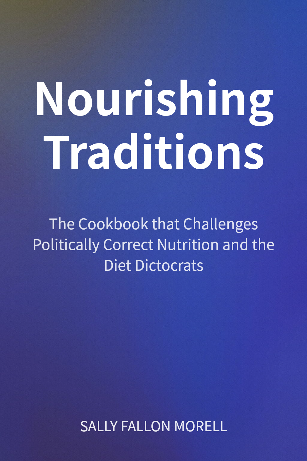 Nourishing Traditions cover