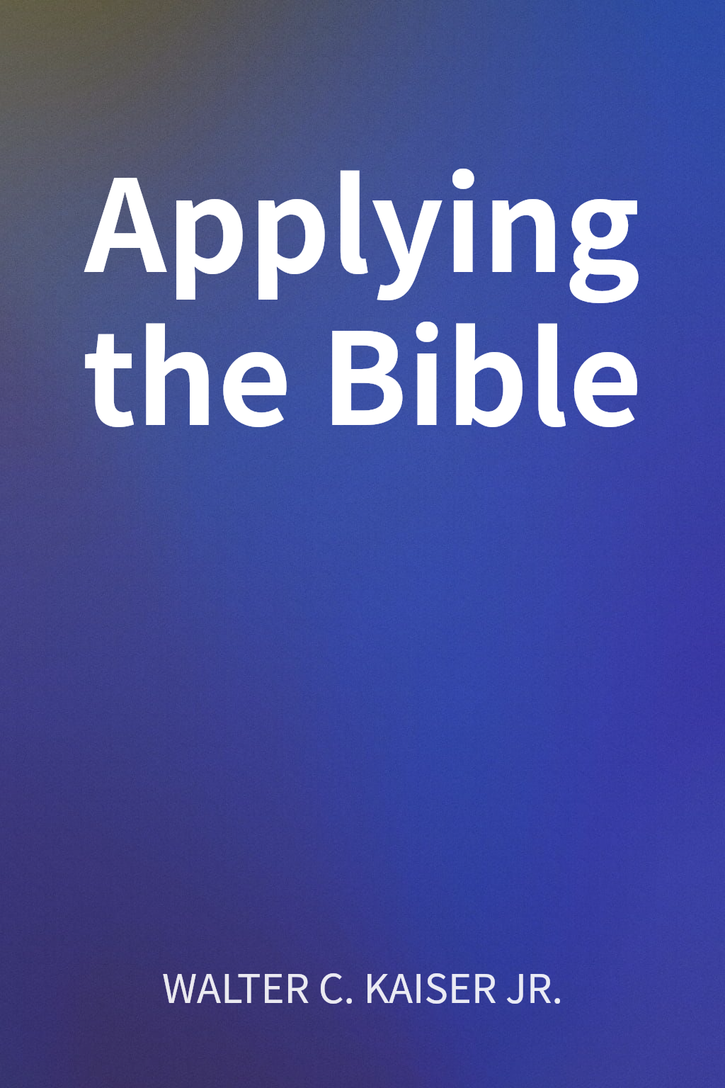 Applying the Bible cover