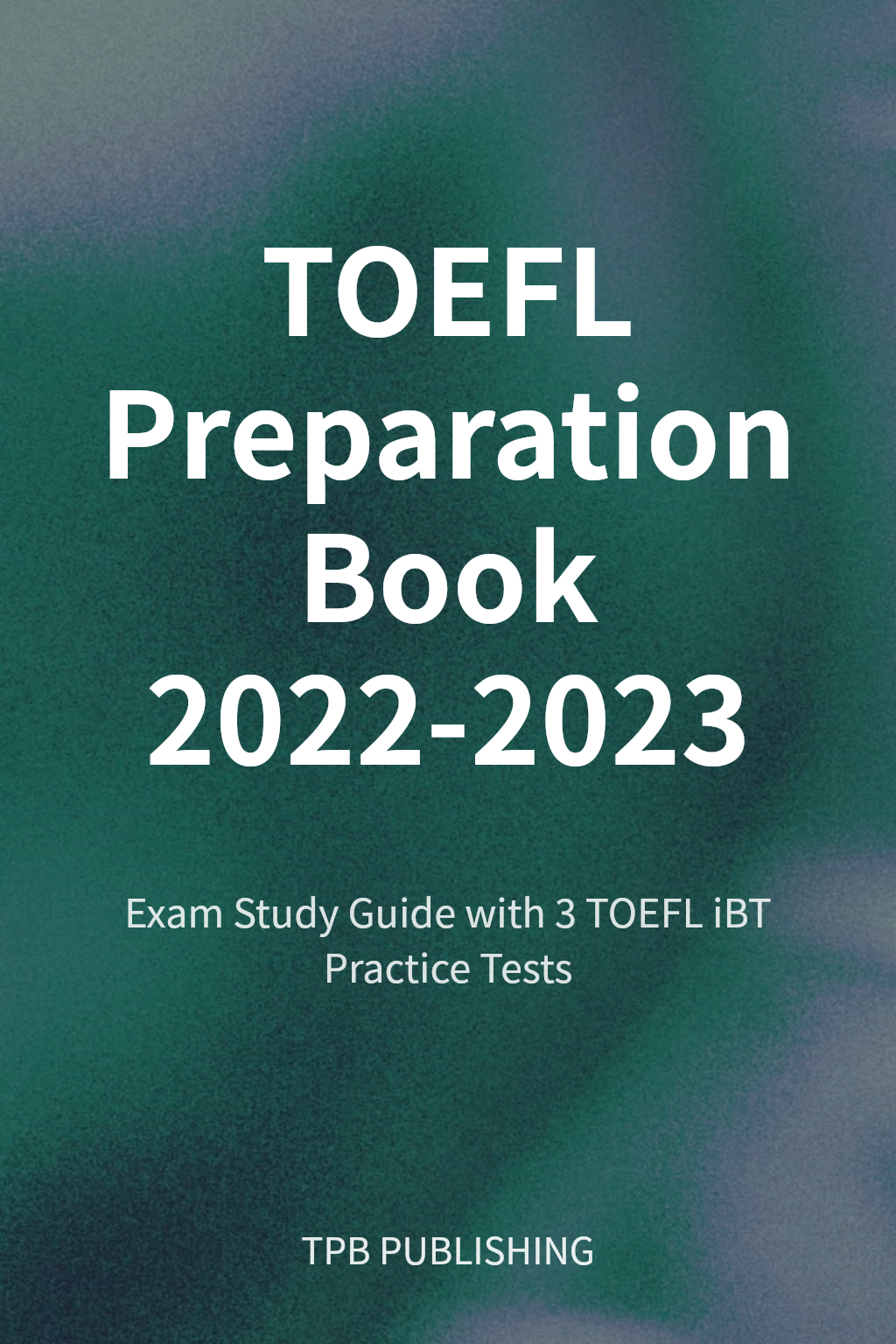 TOEFL Preparation Book 2022-2023 cover