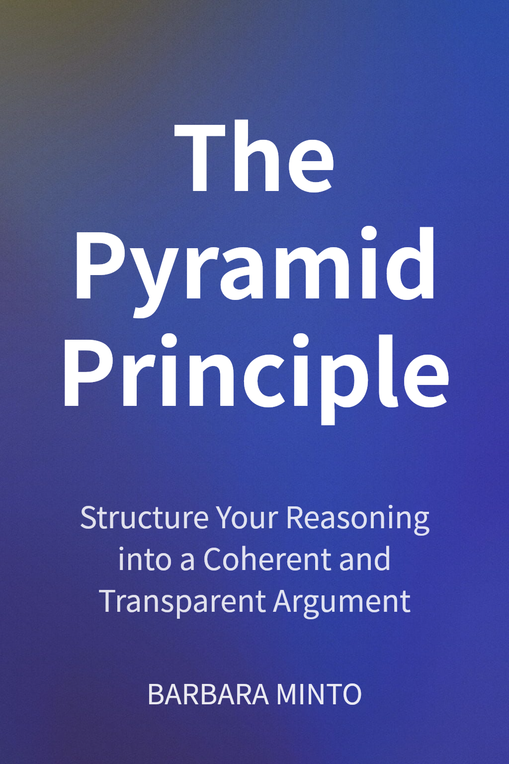 The Pyramid Principle cover