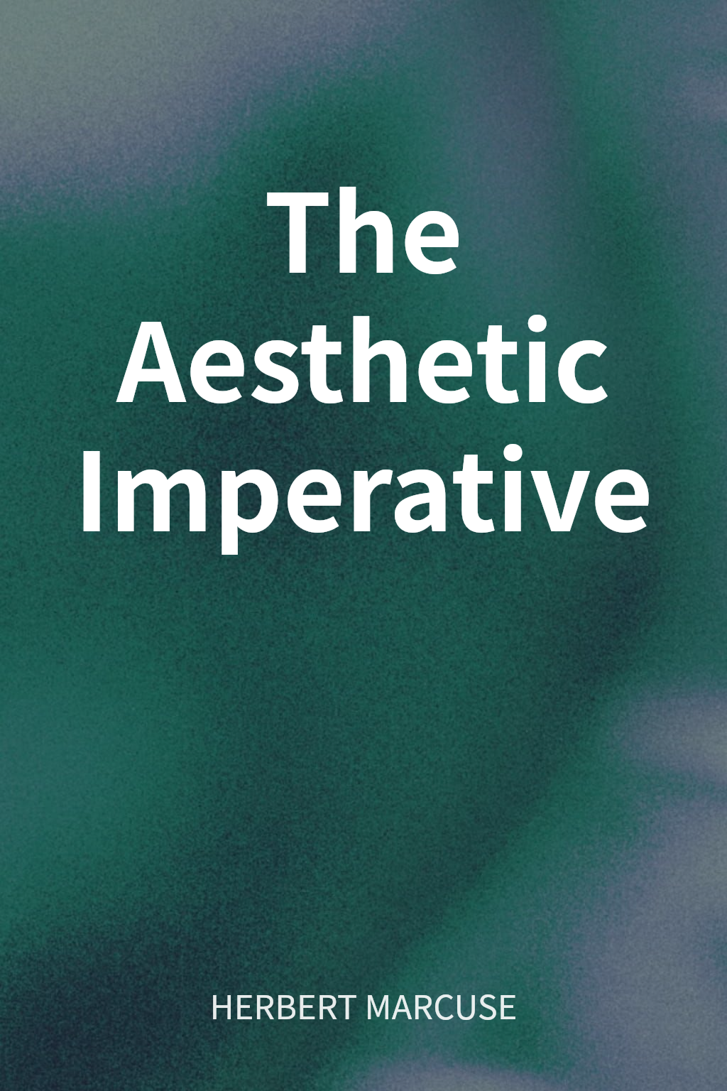 The Aesthetic Imperative cover